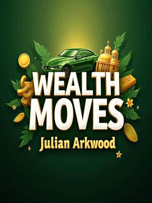 cover image of Wealth Moves
